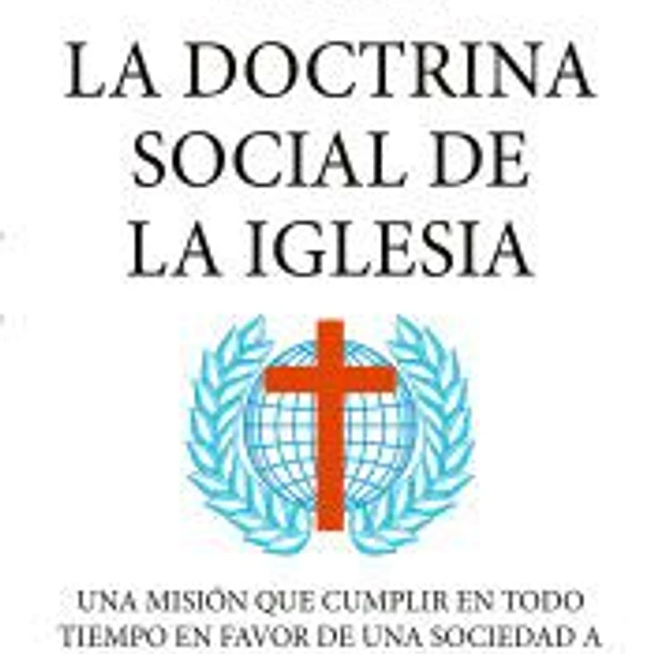 La doctrina social de la Iglesia 1