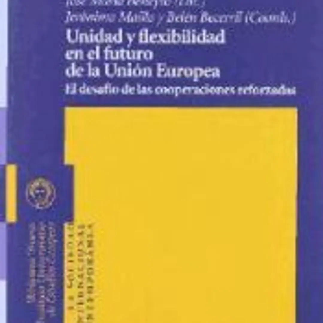 Unidad y flexibilidad en el futuro de la unión europea 1