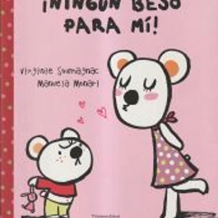 NINGUN BESO PARA MI! 1