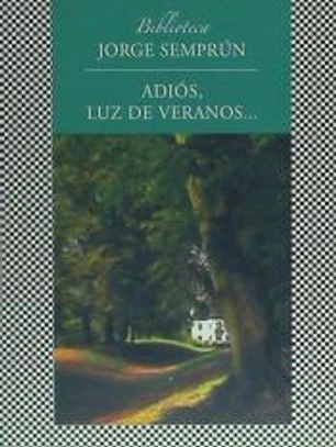 Adiós, luz de veranos (Fábula)