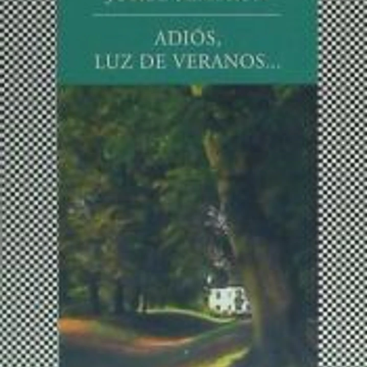 Adiós, luz de veranos (Fábula) 1