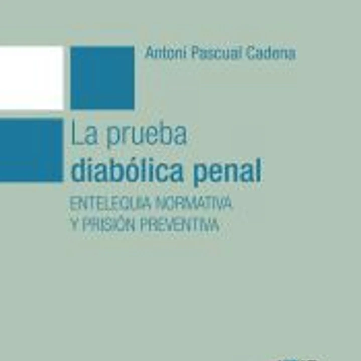 La prueba diabólica penal 1