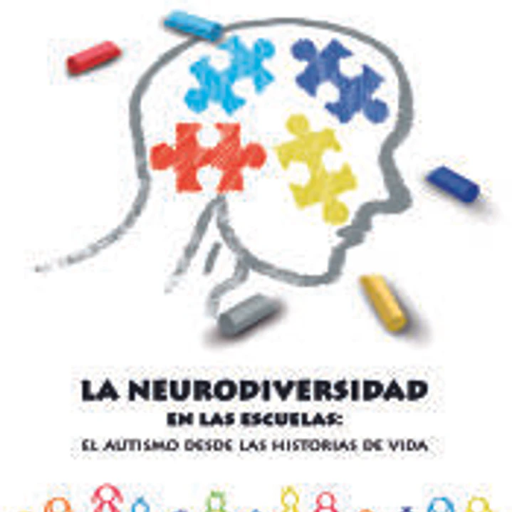 LA NEURODIVERSIDAD EN LAS ESCUELAS: EL AUTISMO DESDE LAS HISTORIAS DE VIDA 1