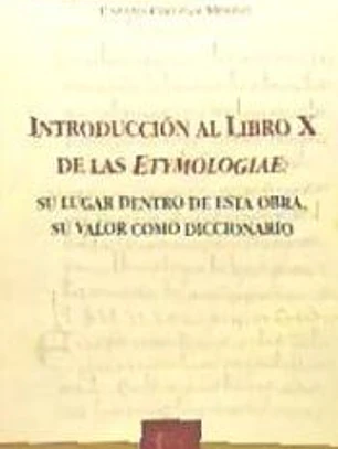 Introducción al libro x de las etimologías