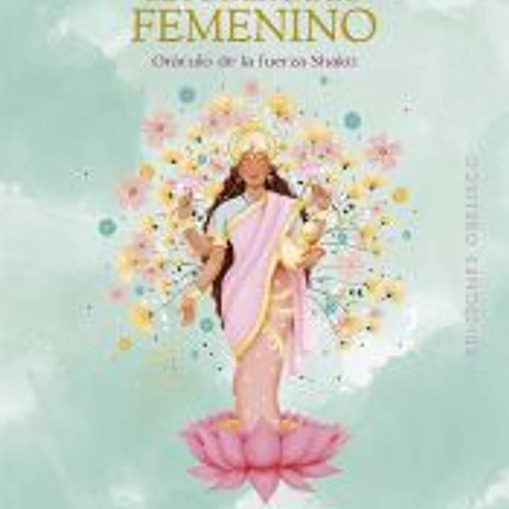 El poder de lo femenino + cartas 1
