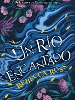 Un río encantado
