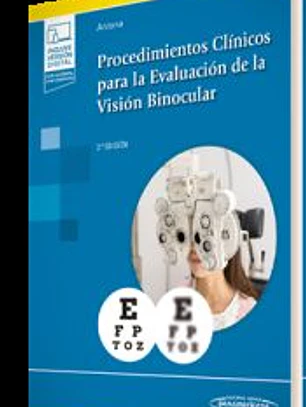 Procedimientos Clínicos para la Evaluación de la Visión Binocular