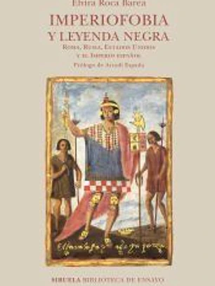Imperiofobia y leyenda negra