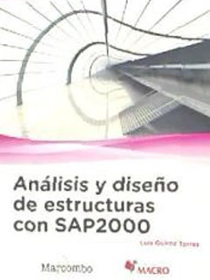Análisis y diseño de estructuras con SAP2000 v. 15
