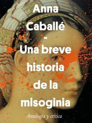Una breve historia de la misoginia