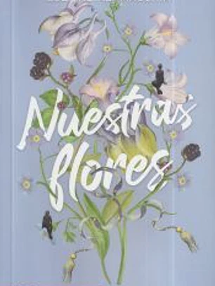 Nuestras flores