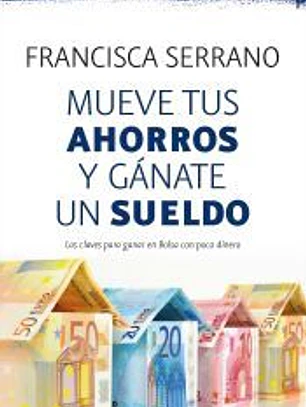 Mueve tus ahorros y gánate un sueldo