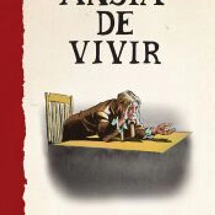 ANSIA DE VIVIR 1