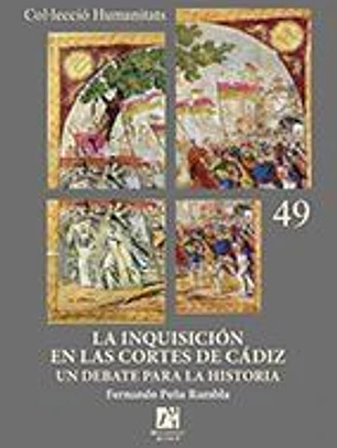 La Inquisición en la Cortes de Cádiz