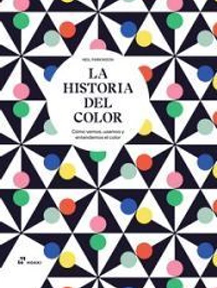 LA HISTORIA DEL COLOR