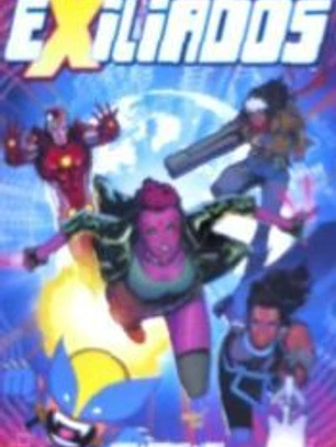 Exiliados . Guardianes del Multiverso