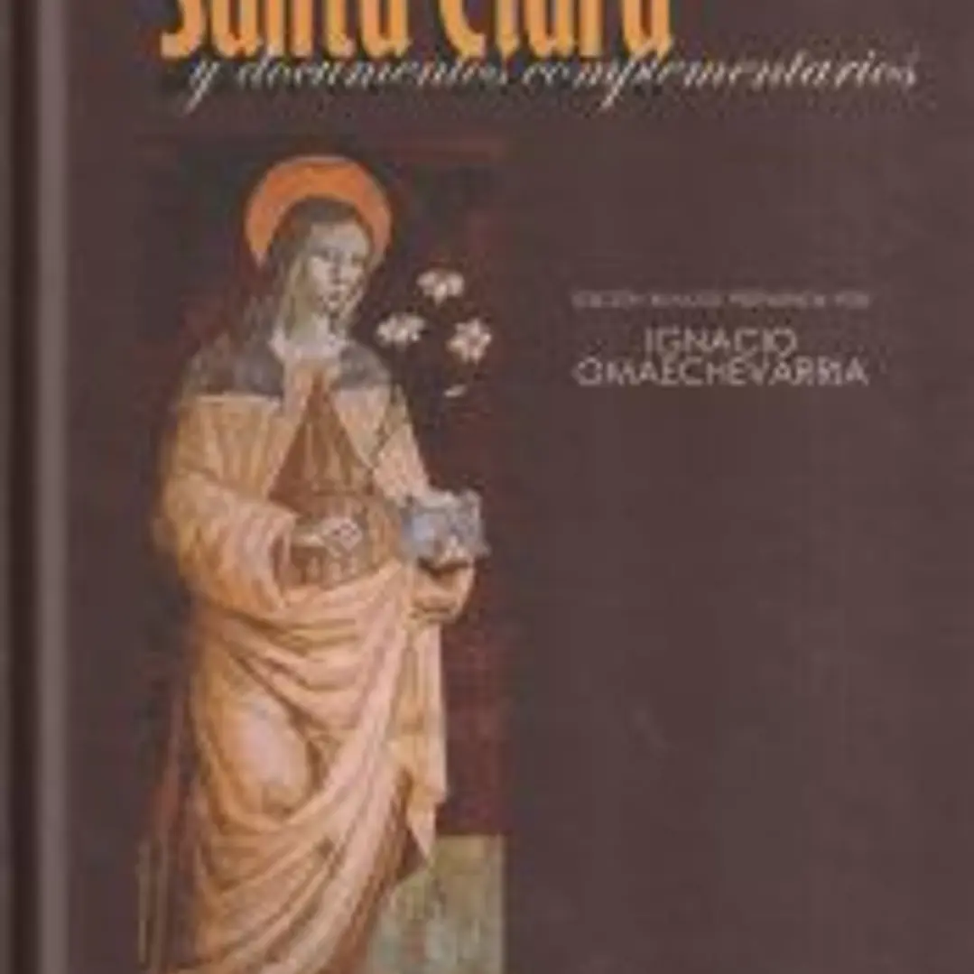 Escritos de Santa Clara y documentos complementarios 1