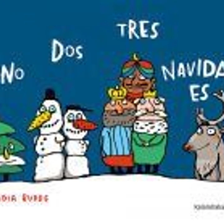 Uno dos tres, Navidad es 1