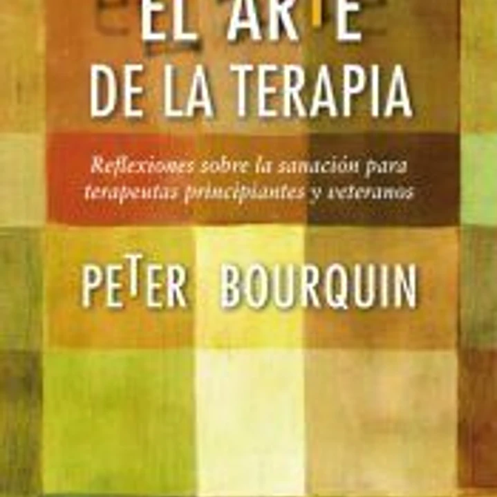El arte de la terapia: reflexiones sobre la sanación para terapeutas principiantes y veteranos 1