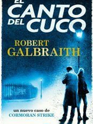 El canto del cuco (Cormoran Strike 1)