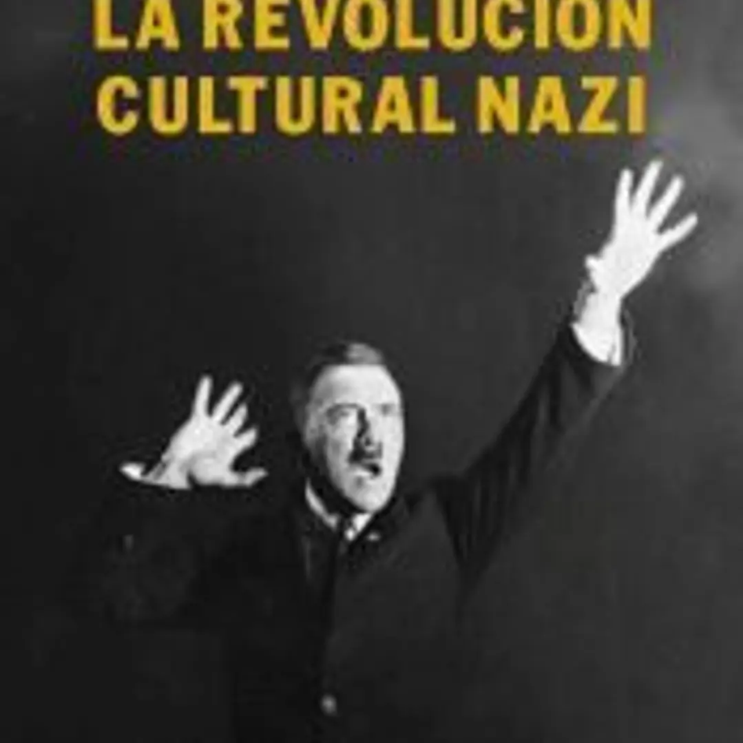 La revolución cultural nazi 1