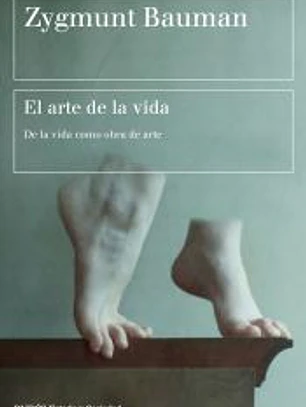 El arte de la vida: De la vida como obra de arte