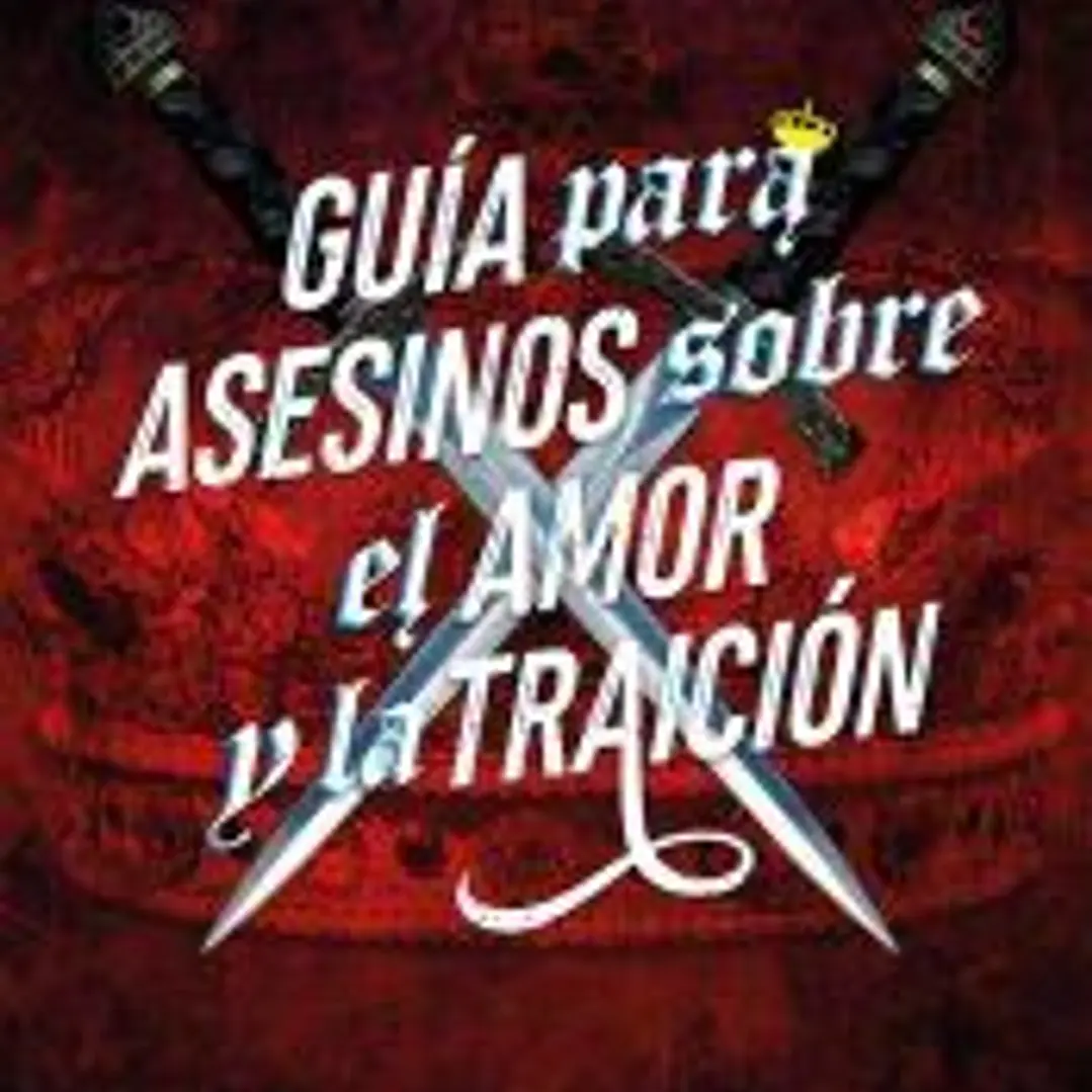 Guía para asesinos sobre el amor y la traición 1