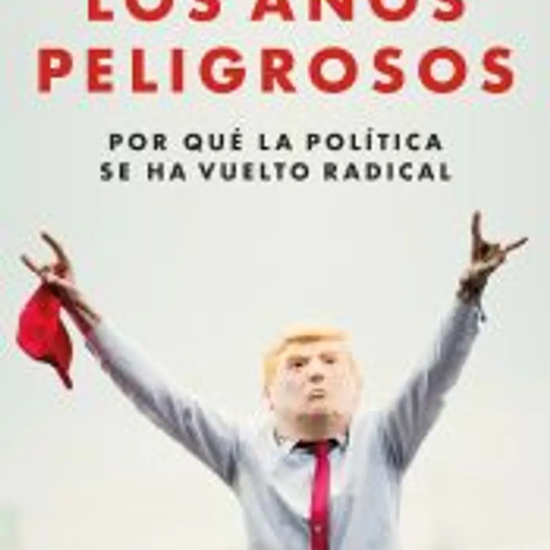 Los años peligrosos 1