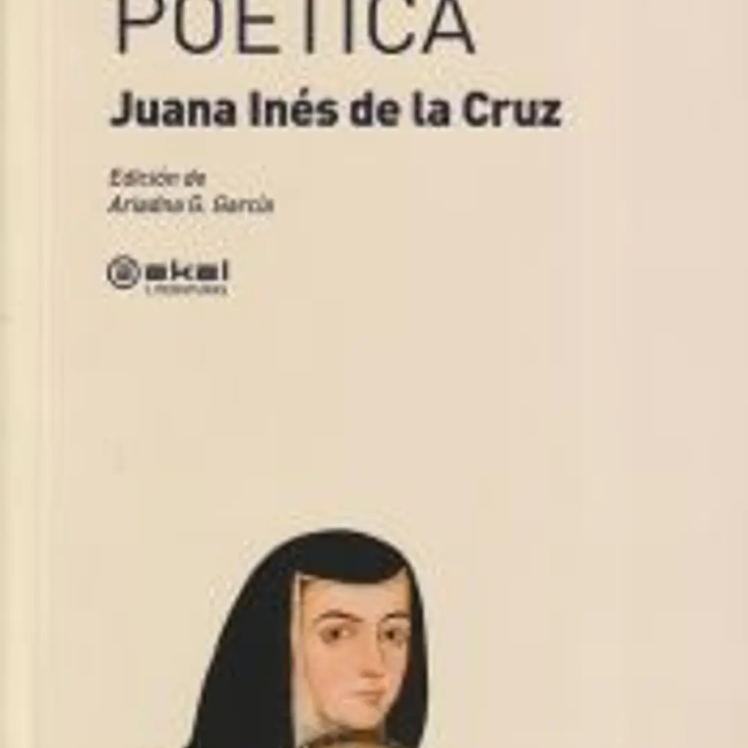 Antología poética: Juana Inés de la Cruz 1