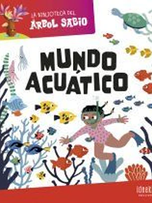 La Biblioteca del Árbol Sabio : Mundo acuático