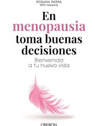 En menopausia toma buenas decisiones