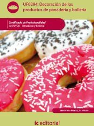 Uf0294: decoración de los productos de panadería y bollería