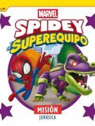 Spidey y su superequipo. Misión jurásica