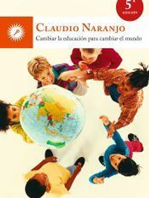 Cambiar la educación para cambiar el mundo