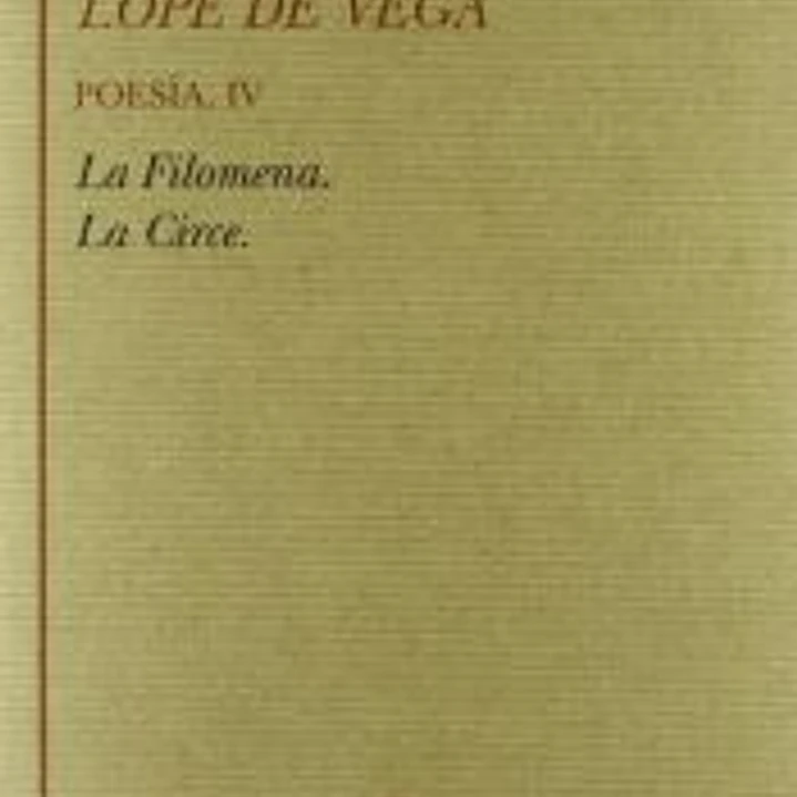 Poesía, IV: la Filomena, la Circe 1