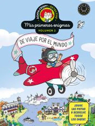 Ágata Crispy, detective. Mis primeros enigmas vol.2: De viaje por el mundo