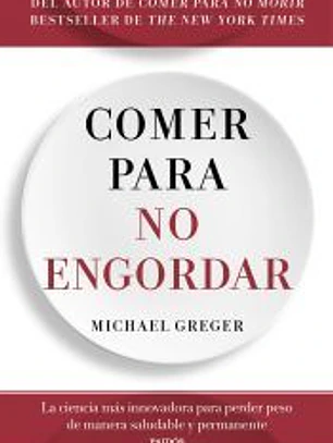 Comer para no engordar