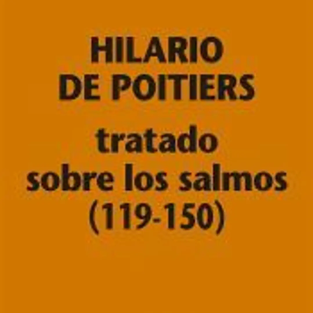 Tratado sobre los Salmos (119-150) [Bpa, 114] 1