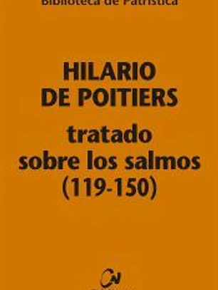 Tratado sobre los Salmos (119-150) [Bpa, 114]