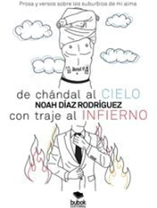 De chándal al cielo, con traje al infierno