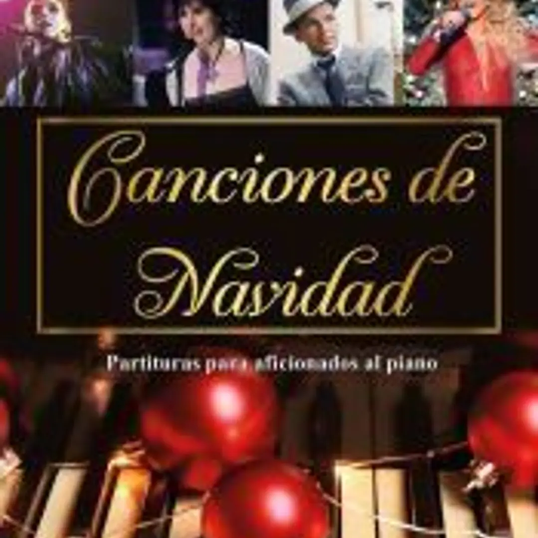 Canciones de navidad: Partituras para aficionados al piano 1