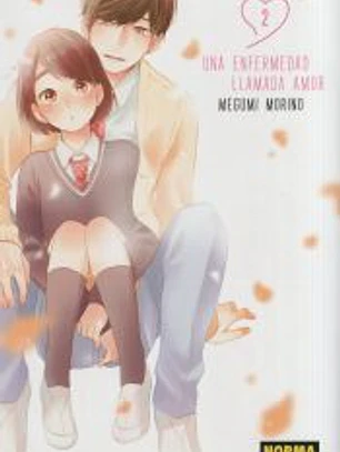 UNA ENFERMEDAD LLAMADA AMOR 02