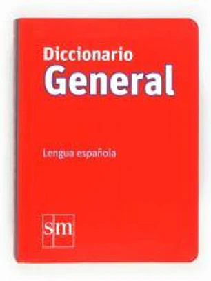 Diccionario GENERAL : lengua española
