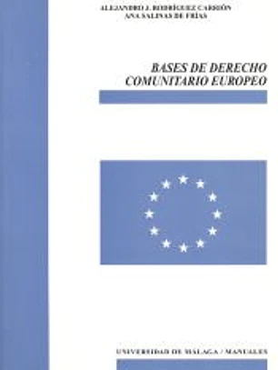 Bases de Derecho Comunitario Europeo