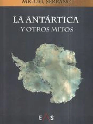 LA ANTÁRTICA Y OTROS MITOS