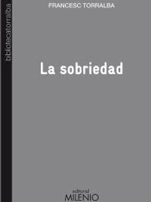 La sobriedad