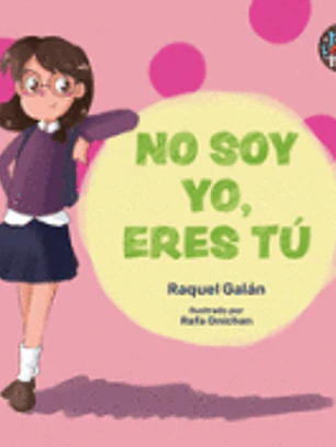 No soy yo, eres tú