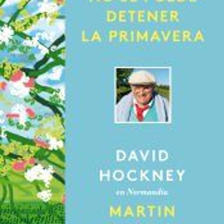 No se puede detener la primavera 1