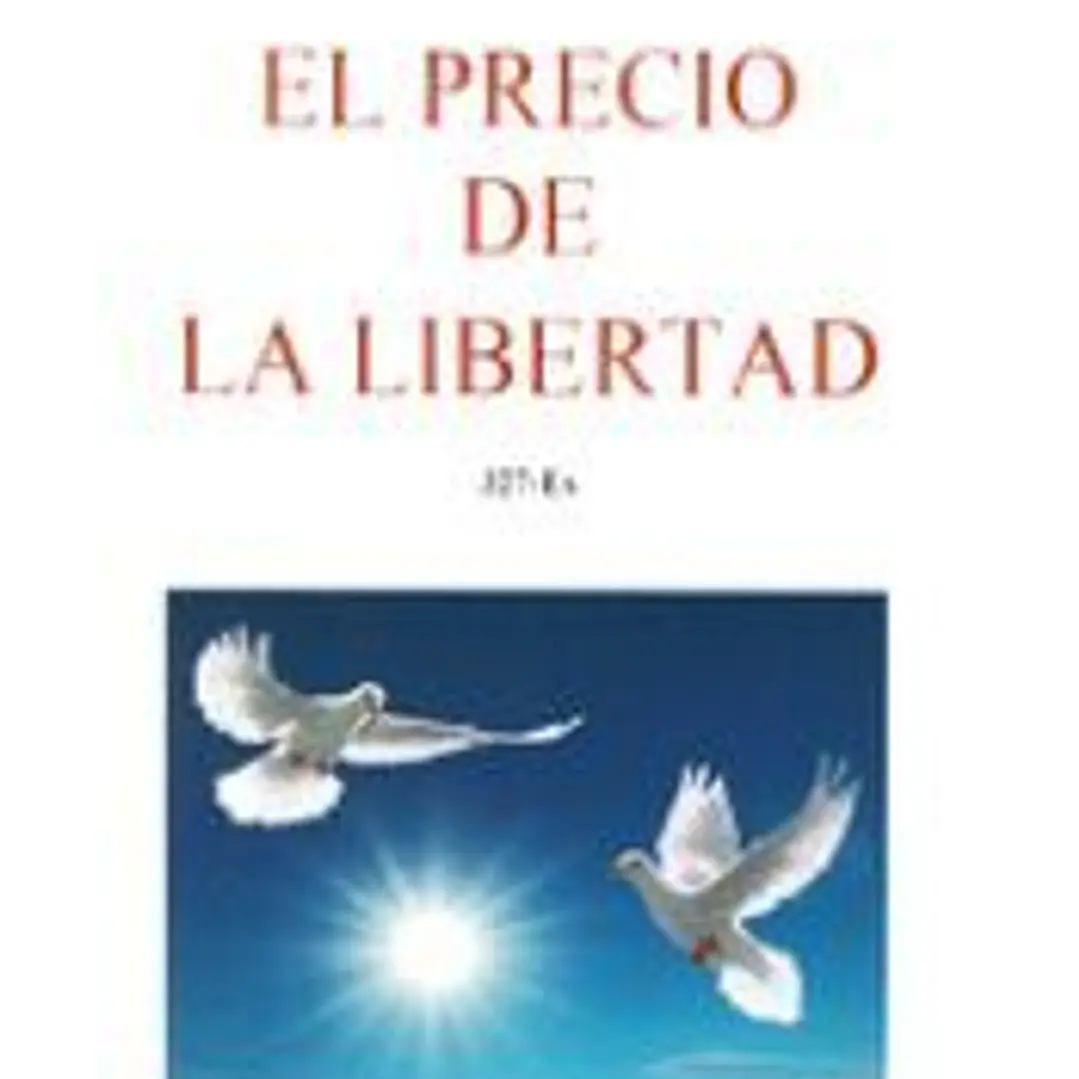 EL PRECIO DE LA LIBERTAD 1