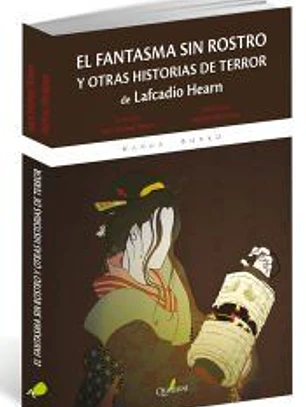 El fantasma sin cara y otros cuentos macabros de Japón